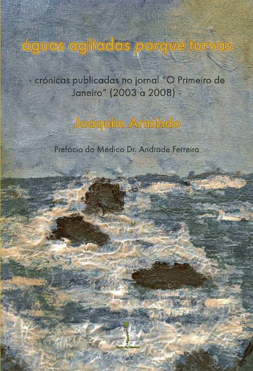 águas agitadas porque turvas