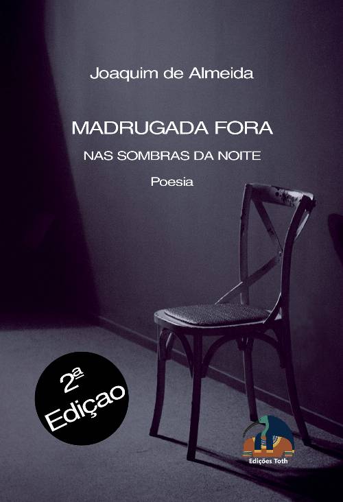 Madrugada Fora – Nas sombras da Noite