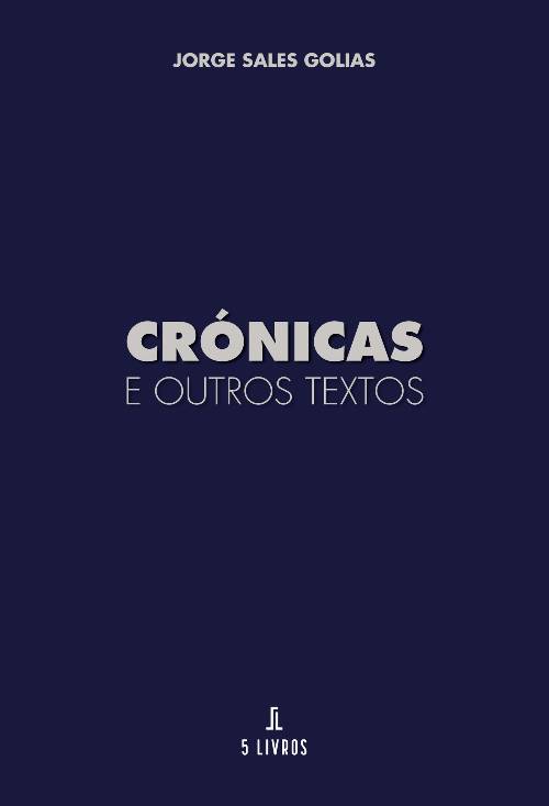Crónicas e Outros Textos