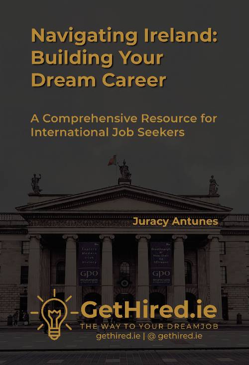 Navigating Ireland Building Your Dream Career