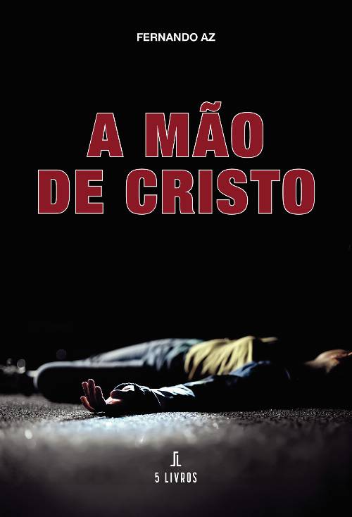 A MUcirc;ão de Cristo