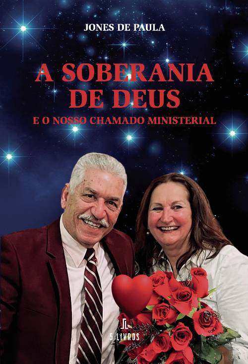 A Soberania de Deus e o nosso chamado ministerial
