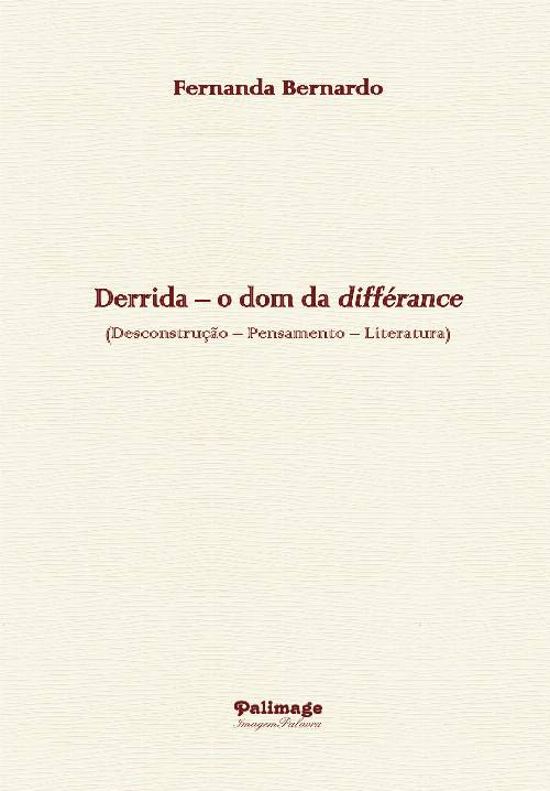 Derrida o dom da différance