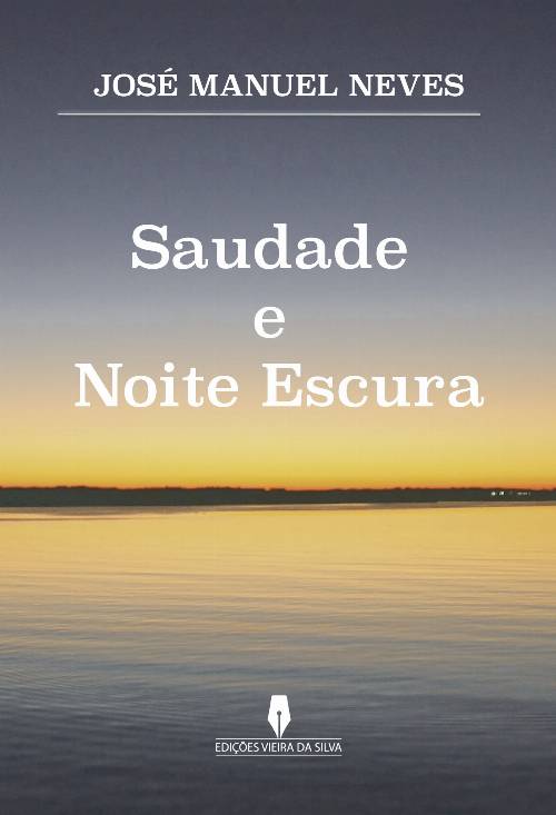 SAUDADE E NOITE ESCURA