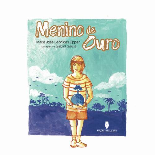 O MENINO DE OURO