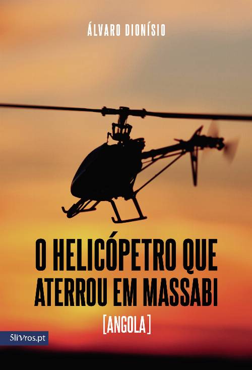 O Helicópetro que aterrou em Massabi (Angola)