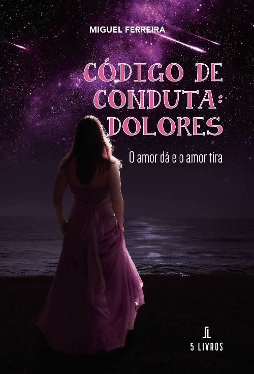 Código de conduta: Dolores