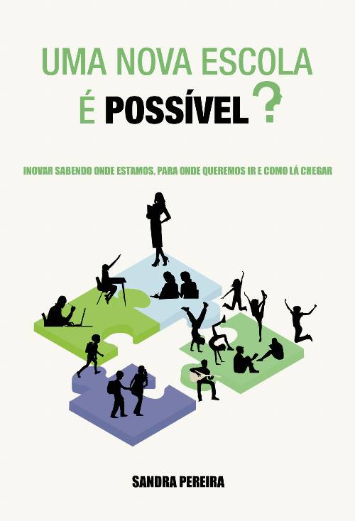Uma nova Escola é possível?