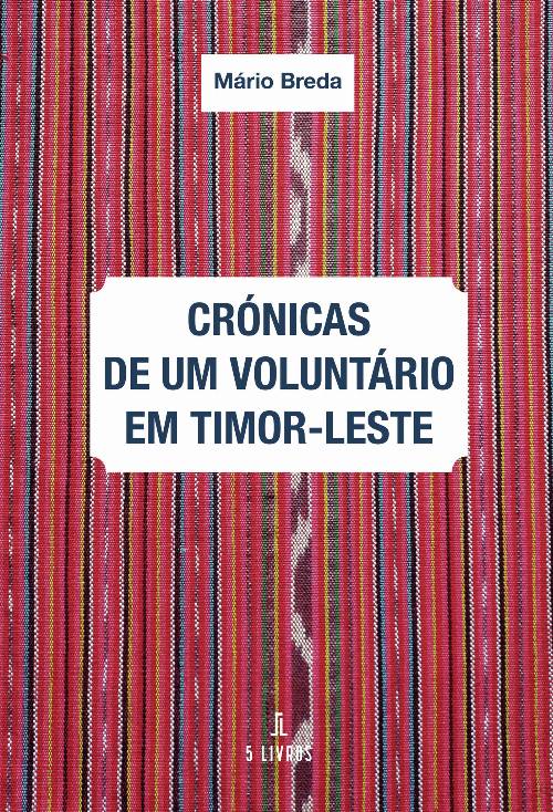 Crónicas de um voluntário em Timor-Leste