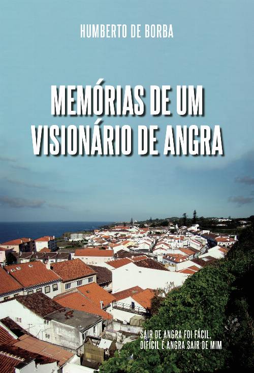 Memórias de um visionário de Angra