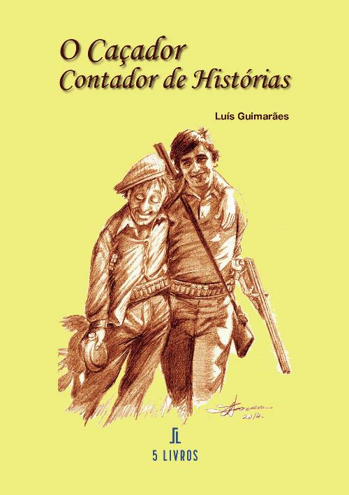 O CaUcirc;çador Contador de Histórias