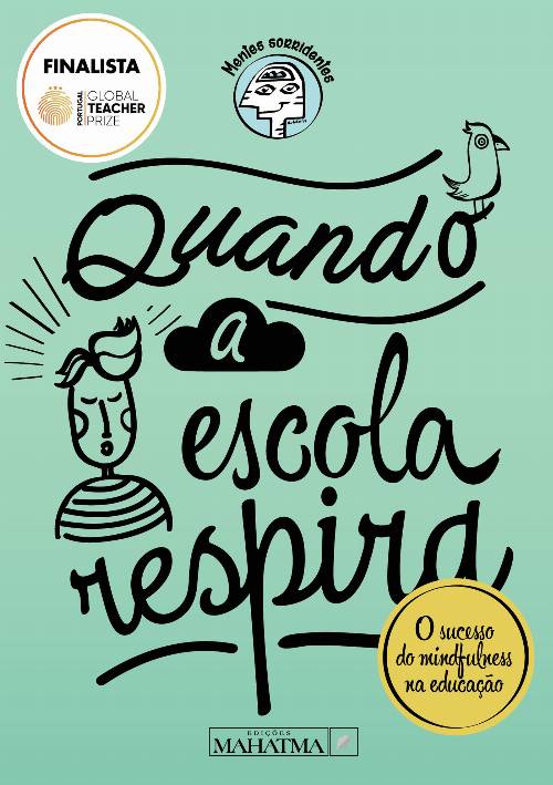 QUANDO A ESCOLA RESPIRA