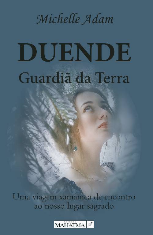 DUENDE – GuardiUcirc;ã da terra