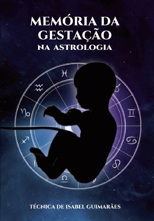 Memória de Gestação na Astrologia