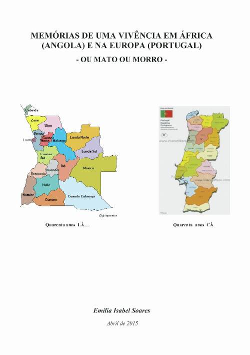 Memórias de uma vivªncia em África (Angola) e na Europa (Portugal)