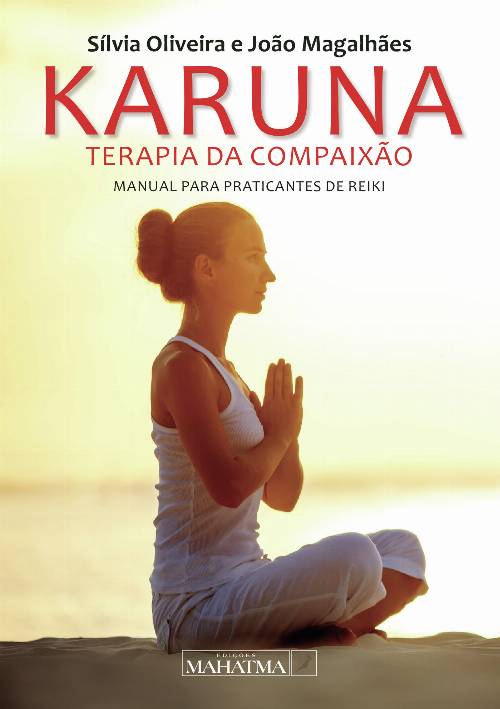 Karuna – Terapia de CompaixUcirc;ão