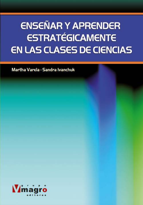 Enseñar y aprender estratégicamente en las clases de ciencias