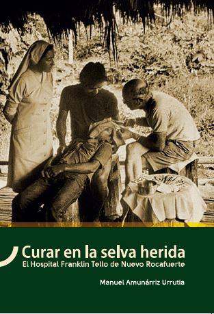 Curar en la selva herida