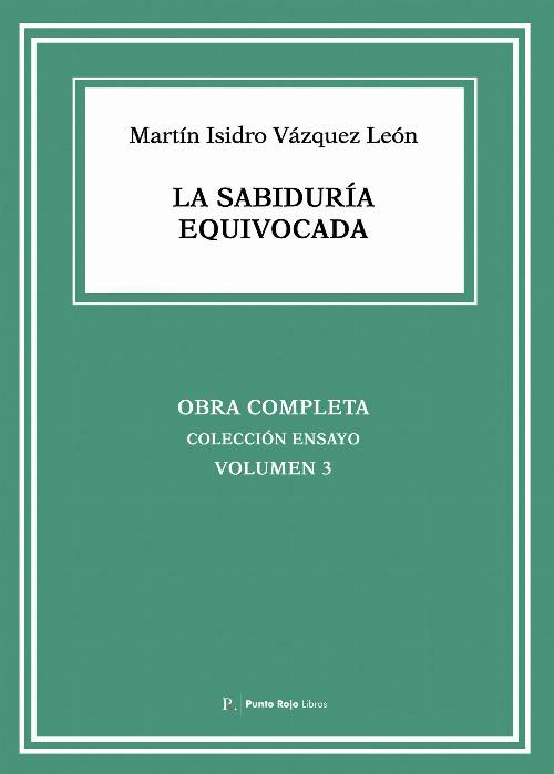 La sabiduría equivocada