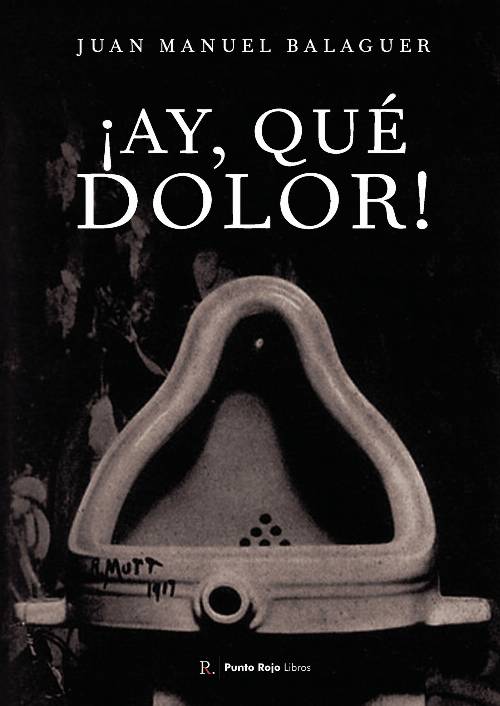 ¡Ay, qué dolor!