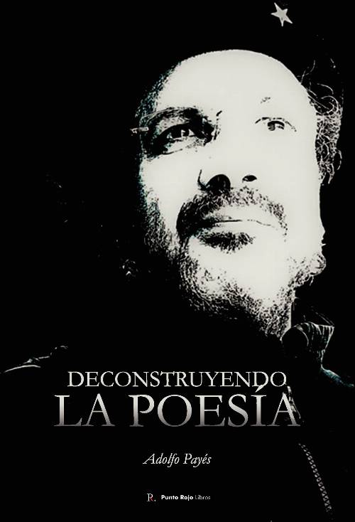 Deconstruyendo la poesía