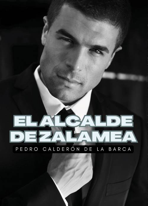 El alcalde de Zalamea