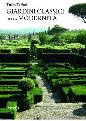 Giardini classici della modernità
