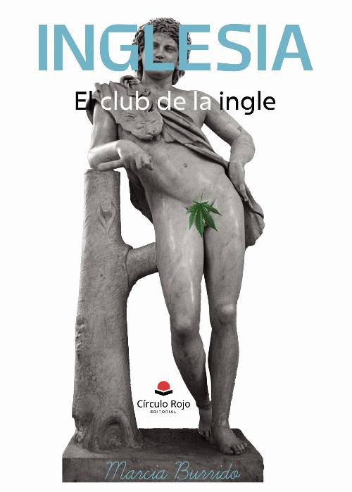 Inglesia: el club de la ingle