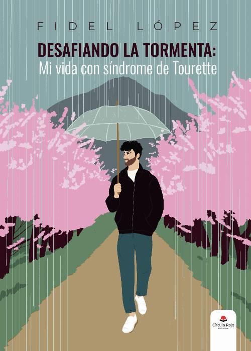 Desafiando la tormenta: Mi vida con síndrome de tourette