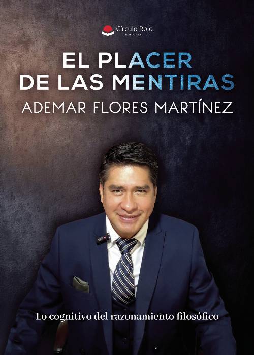 EL PLACER DE LAS MENTIRAS