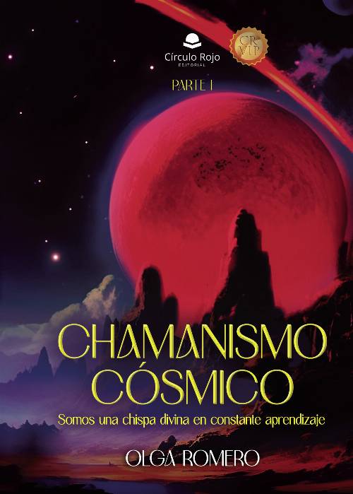 CHAMANISMO CÓSMICO.Parte I
