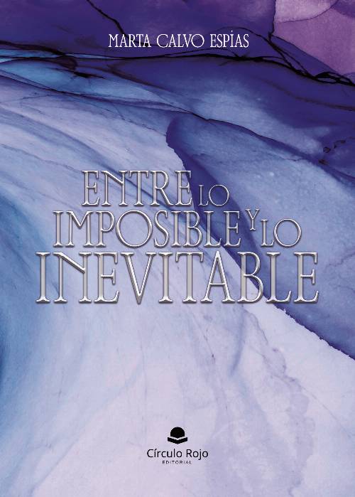 Entre lo imposible y lo inevitable