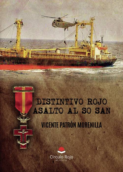 Distintivo Rojo. Asalto al So San