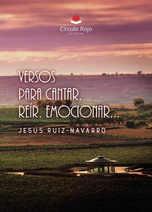 Versos para cantar, reír, emocionar…