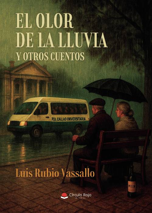 El Olor de la Lluvia y otros cuentos