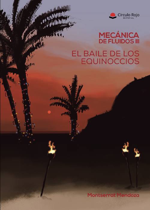 Mecánica de Fluidos III. El baile de los equinoccios
