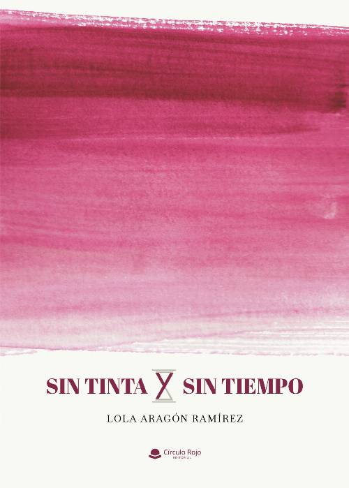 SIN TINTA Y SIN TIEMPO