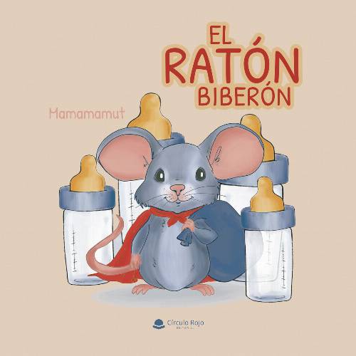 El Ratón Biberón