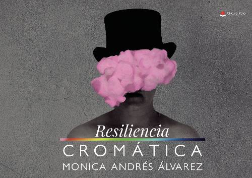 RESILIENCIA CROMÁTICA