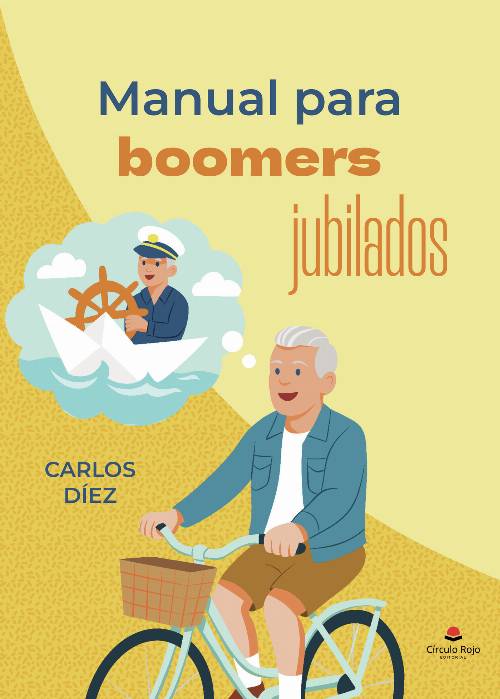 Manual para boomers jubilados