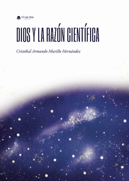 Dios y la razón científica