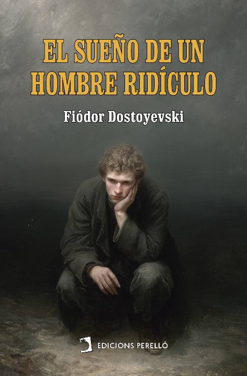 El sueño de un hombre ridículo
