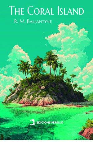 The Coral Island