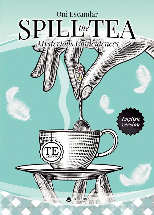 SPILL THE TEA