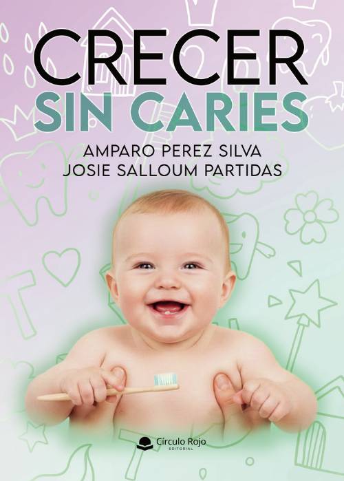 CRECER SIN CARIES