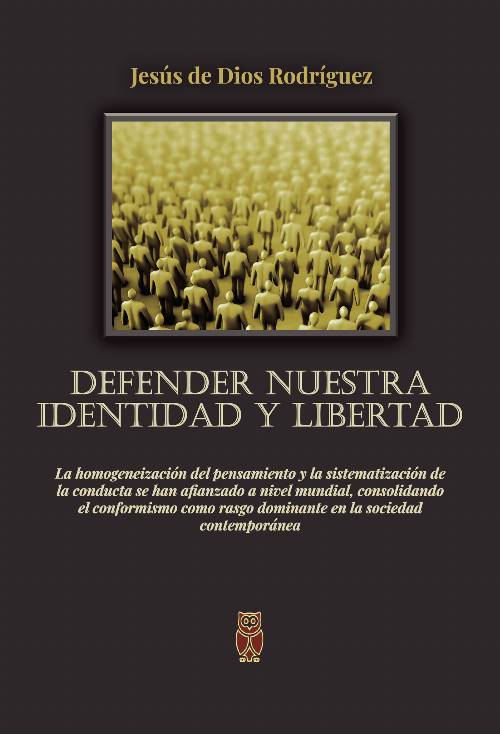 Defender nuestra Identidad y Libertad