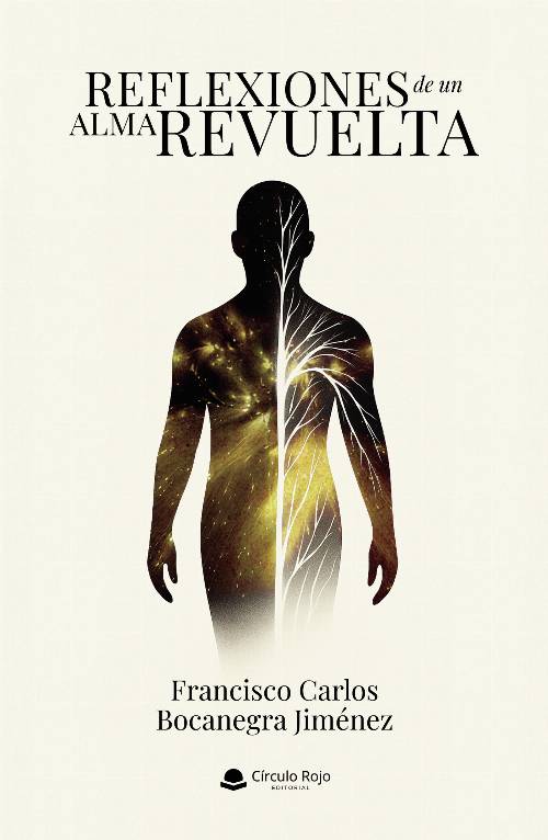 Reflexiones de un alma revuelta