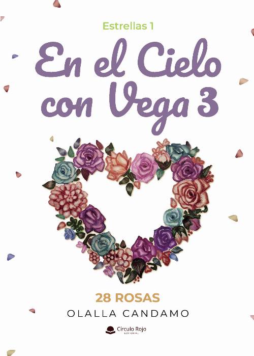 En el Cielo con Vega 3 28 Rosas Estrellas 1