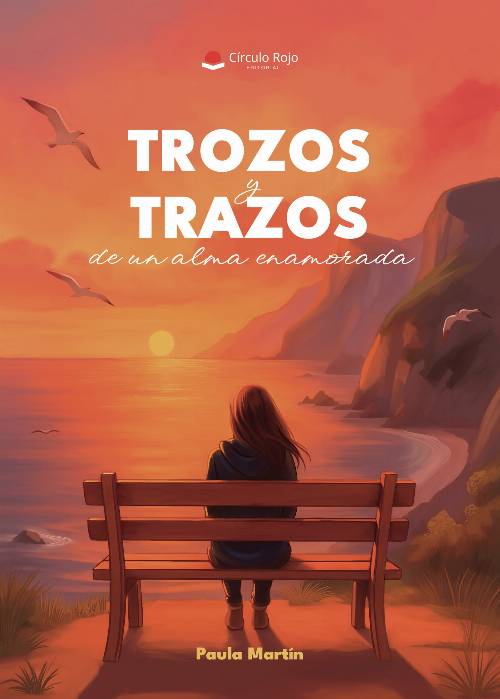 Trozos y trazos de un alma enamorada