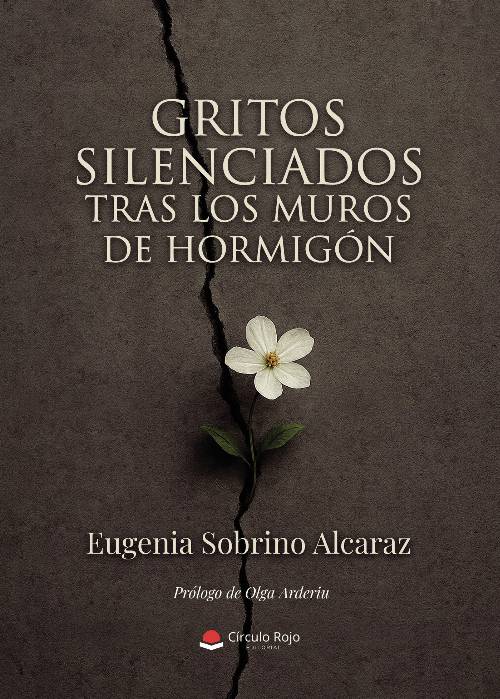Gritos silenciados tras los muros de hormigón